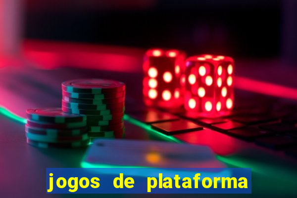 jogos de plataforma de 5 centavos